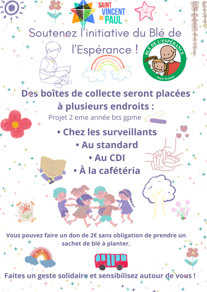 Le blé de l'espérance : Les étudiants de BTS gestion de la PME du lycée Saint Vincent de Paul à Marseille s'engagent pour aider les enfants malades